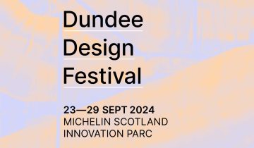 Dundee Design Festival to return from 23 – 29 September 2024